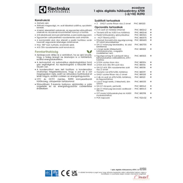 Electrolux Ipari hűtőszekrény, 670l, -2/+10°C, digitális vezérlés, AISI304