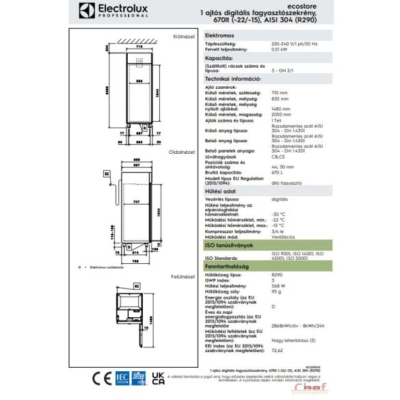 Electrolux Ipari hűtőszekrény, ,Ecostore, 1 ajtós digitális fagyasztószekrény, 670lt (-22/-15), AISI 304 (R290)