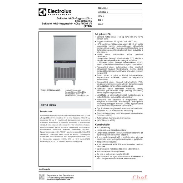 Electrolux sokkoló hűtő-fagyasztó, 40/25kg 10 GN1/1 